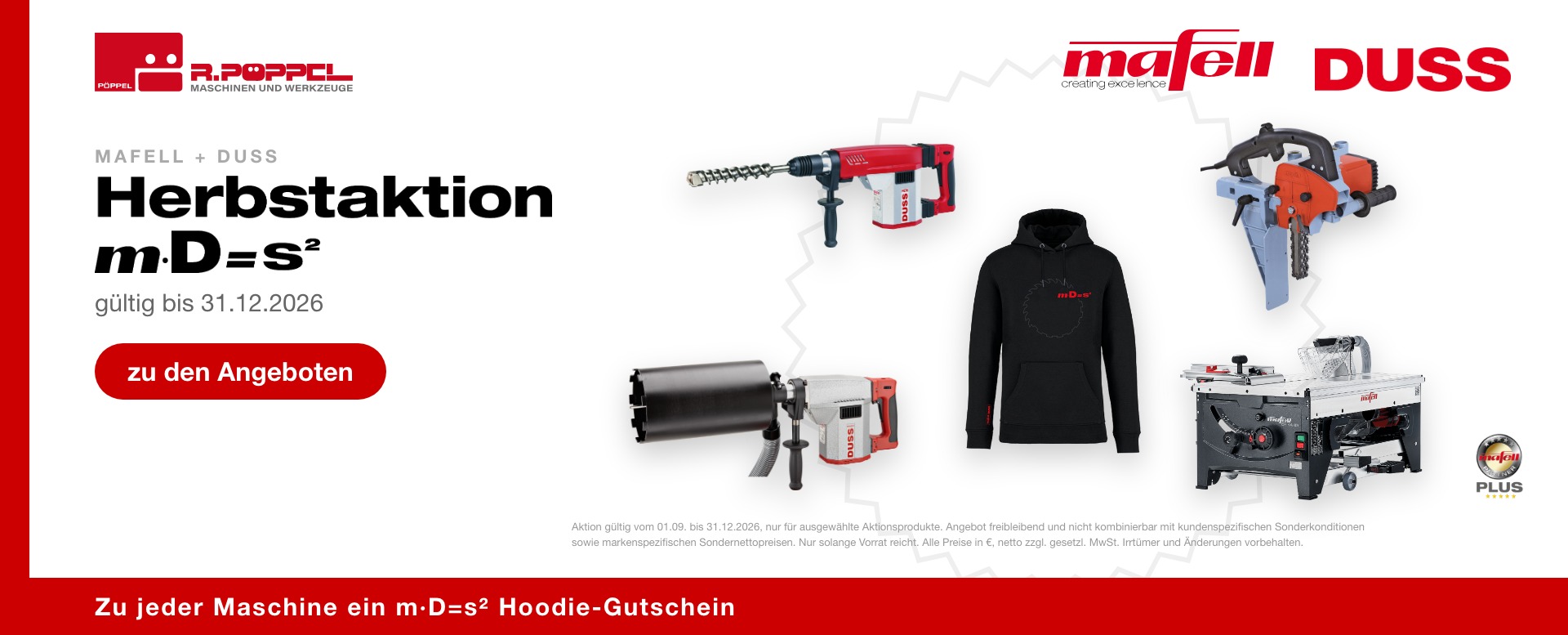 Mafell DUSS Herbstaktion m·D=s² bei Pöppel Memmingen: ERIKA 85, LS 103 Ec, PX78, DIA303S mit Hoodie-Gutschein